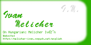 ivan melicher business card